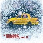 A Holiday Benefit, Vol. 3 (Bonus Track Version)