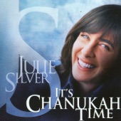 Julie Silver - It's Chanukah Time