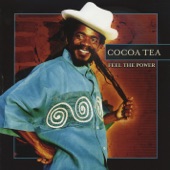 Cocoa Tea - Feel The Power