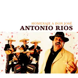Homenaje a Don José - Antonio Rios