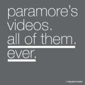 Paramore's Videos. All of Them. Ever artwork