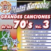 Grandes Canciones De Los 70's Vol. 3