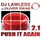 Push It Again 2.1 (Ced Tecknoboy Remix) - DJ Lawless & Oliver Swab lyrics