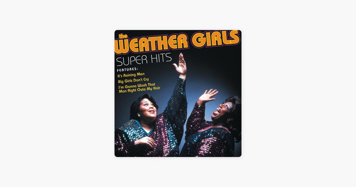 It s raining men the weather girls. The weather girls - success.