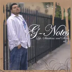 Life, Situations & Stories Vol.1 by G-Notes album reviews, ratings, credits