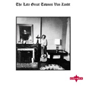 The Late Great Townes Van Zandt