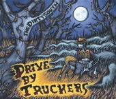 Drive By Truckers - Danko/Manuel