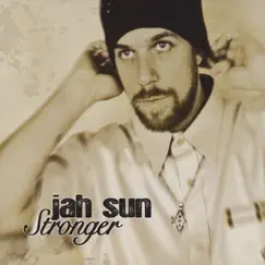Stronger by Jah Sun album reviews, ratings, credits