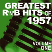 Greatest R&B Hits of 1957, Vol. 1