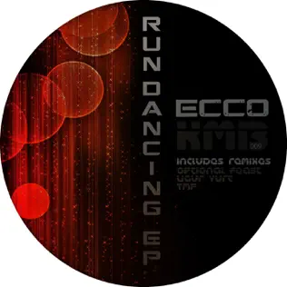 last ned album Ecco - Run Dancing EP