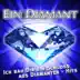 Ein Diamant - Ich bau Dir ein Schloss aus Diamanten - Hits (Die besten Hits von Mallorca - Oktoberfest - Apres-Ski und Karneval 2010 und 2011 - Discofox Wiesn) album cover