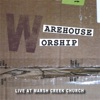 Warehouse Band - Your Name Is Holy (Holy, Holy, Holy)