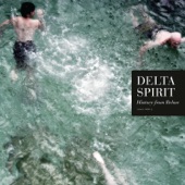 Delta Spirit - Bushwick Blues