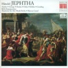 John Mark Ainsley, The King's Consort & Robert King - Jephtha, HWV 70, Act III, Scene 1: Symphony