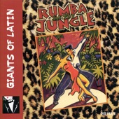 Giants of Latin: Rumba In the Jungle artwork