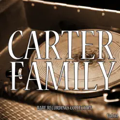 The Complete Carter Family Collection, Vol. 4 - The Carter Family
