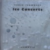 Ice Concerts