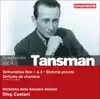 Tansman, A.: Symphonies, Vol. 4 album lyrics, reviews, download