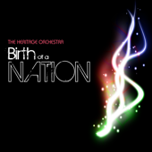 Birth Of A Nation - The Heritage Orchestra