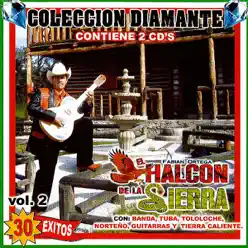 Coleccion Diamante 2 - El Halcon de La Sierra