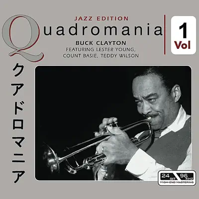 Buck Clayton-Featuring Lester Young, Count Basie, Teddy Wilson Vol 1 - Buck Clayton Buck Clayton-Featuring Lester Young, Count Basie, Teddy Wilson Vol 1 - Buck Clayton
