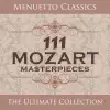 111 Mozart Masterpieces album lyrics, reviews, download