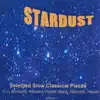 Stardust: Selected Slow Classical Pieces album lyrics, reviews, download