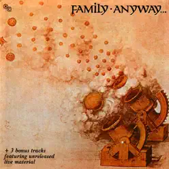 Anyway... - Family