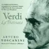 Verdi, G.: Traviata (La) (Toscanini) (1946) album lyrics, reviews, download