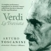 Verdi, G.: Traviata (La) (Toscanini) (1946), 2011