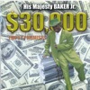 His Majesty Baker Jr. - Sword Man