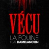 Vécu (feat. Kamelancien) - Single