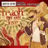 Reach On Out For Love (feat. Machel Montano) album lyrics, reviews, download