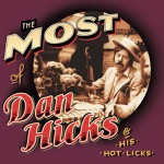 Dan Hicks & The Hot Licks - I Scare Myself