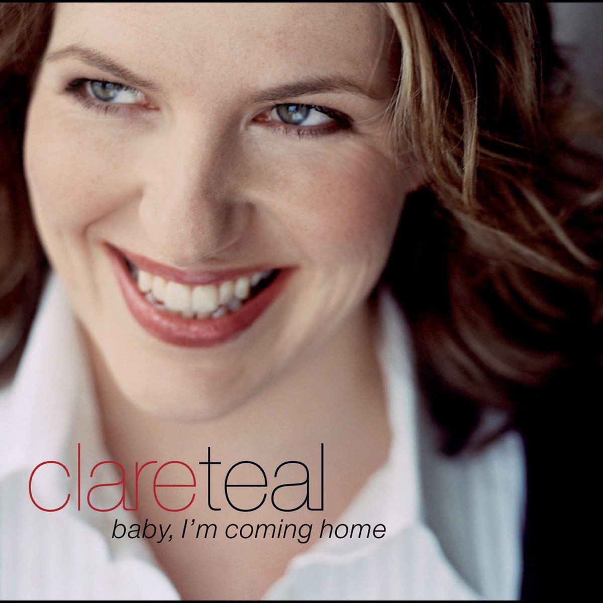 Im baby песни. Clare Teal. Clare Teal - get Happy. Clare Teal Dream a little Dream of me.