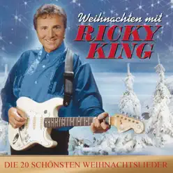 Weihnachten mit Ricky King - Ricky King Weihnachten mit Ricky King - Ricky King