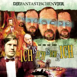 Ichisichisichisich - EP - Die Fantastischen Vier