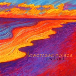 Lowercase Noises - Reeds