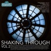 Shaking Through, Vol. 2