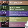 Stream & download Schmidt: Concertos for Brass Instruments