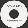 Pretty Girls & Gangstas - Single