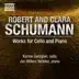 Schumann, R. - Schumann, C.: Works for Cello and Piano album cover