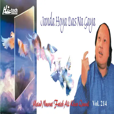 Janda Hoya Das Na Gaya Vol. 214 - Nusrat Fateh Ali Khan