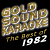The Best of 1982 - Goldsound Karaoke