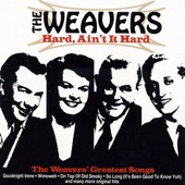 The Weavers - Goodnight Irene