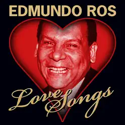Love Songs - Edmundo Ros