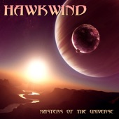 Hawkwind - Masters of the Universe