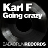 Going Crazy - Single, 2011