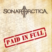 Sonata Arctica - Paid In Full