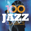 100 Jazz Classics - 群星